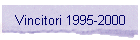 Vincitori 1995-2000