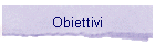 Obiettivi